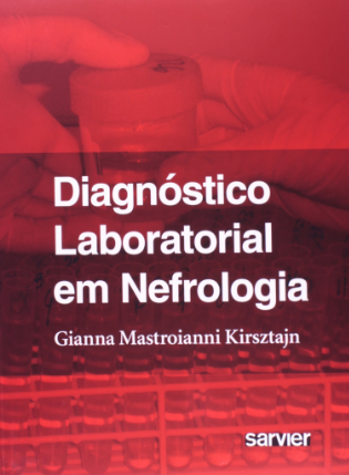Diagnóstico Laboratorial Em Nefrologia