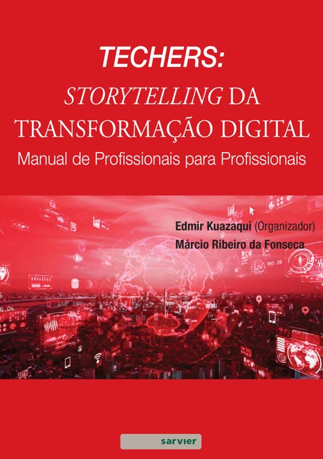 Techers: Storytelling Da  Transformação Digital Manual De Profissionais  Para Profissionais