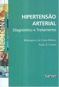 Hipertensão Arterial - Diagnóstico E Tratamento
